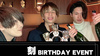 刻 BIRTHDAY EVENT