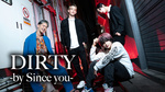 『DIRTY -by Since you-』のイケメン4人組がグラビアに登場!!