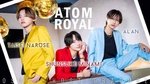 ATOM ROYALといえばこの御三方！