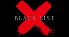 BLACK LIST